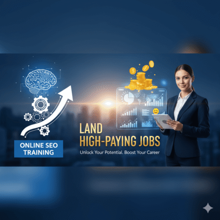 How Online SEO Training Can Help You Land High-Paying Jobs